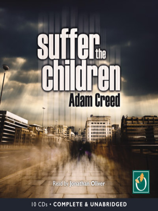 Title details for Suffer the Children by Adam Creed - Available